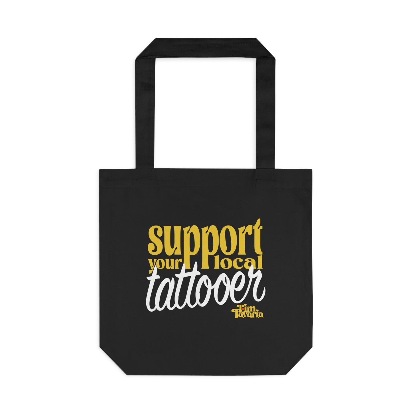 Support Your Tattooer Tote