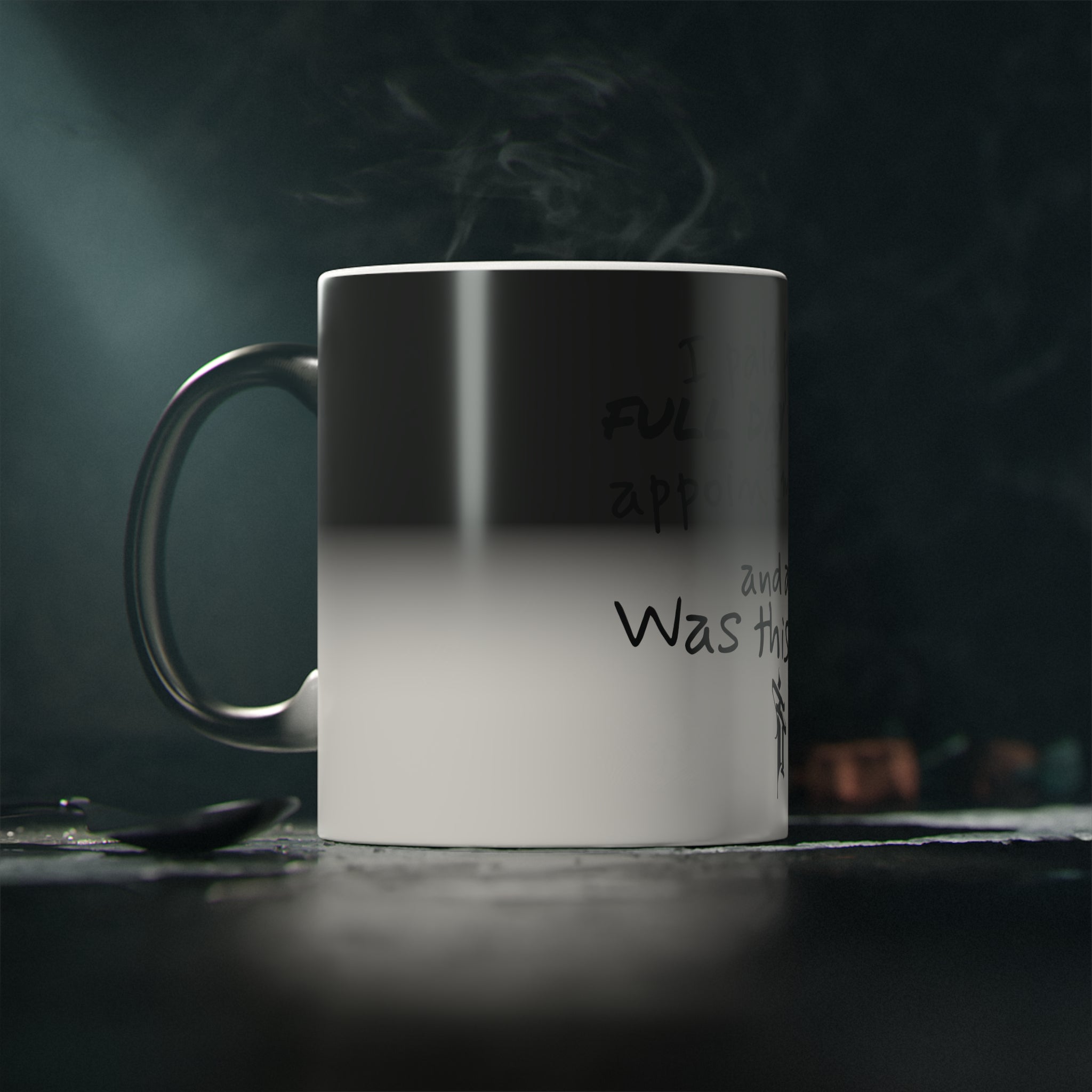 The Official Full Day Sit Mug